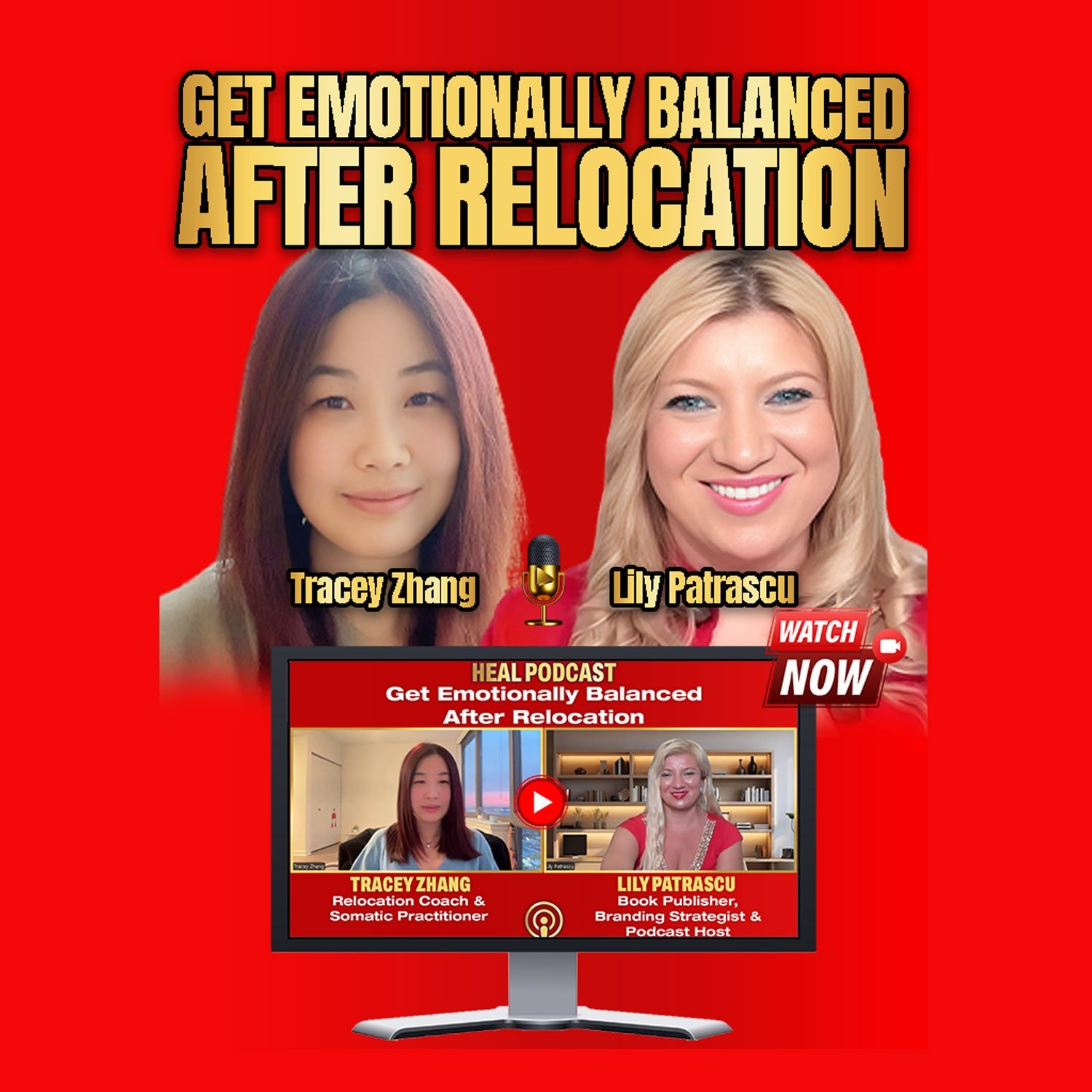 Get Emotionally Balanced After Relocation - Tracey Zhang and Lily Patrascu episode artwork