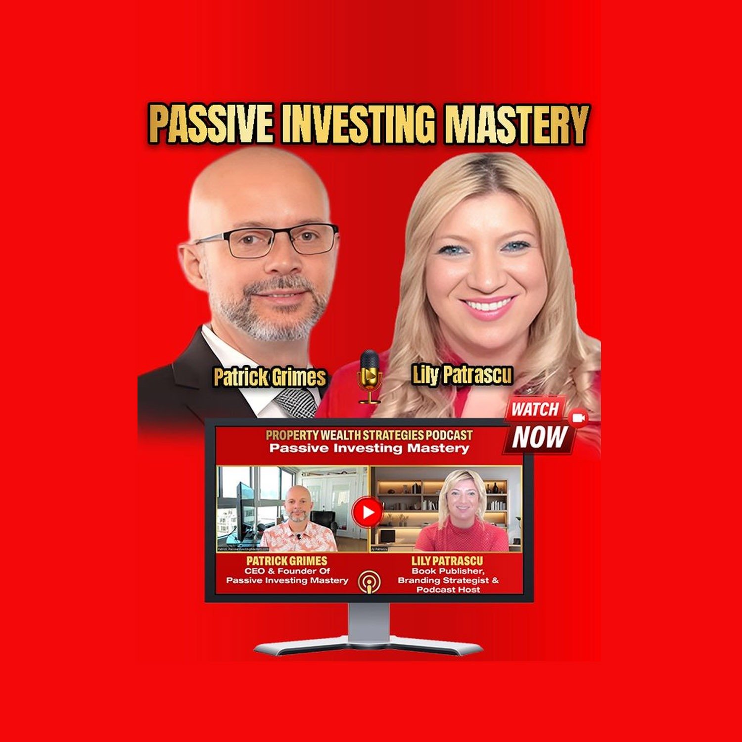Passive Investing Mastery - Patrick Grimes and Lily Patrascu episode artwork