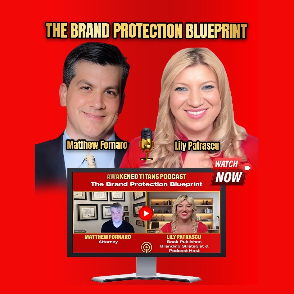 The Brand Protection Blueprint - Matthew Fornaro and Lily Patrascu episode artwork