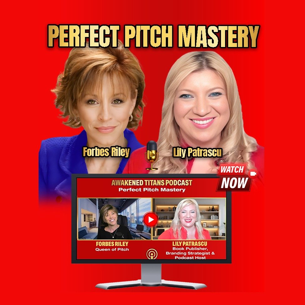 Perfect Pitch Mastery -  Forbes Riley and Lily Patrascu episode artwork