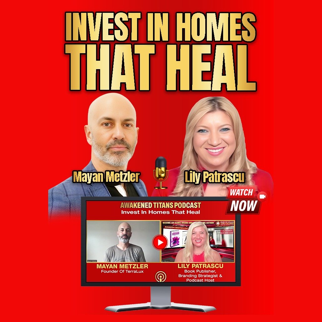 Invest In Homes That Heal - Mayan Metzler And Lily Patrascu episode artwork