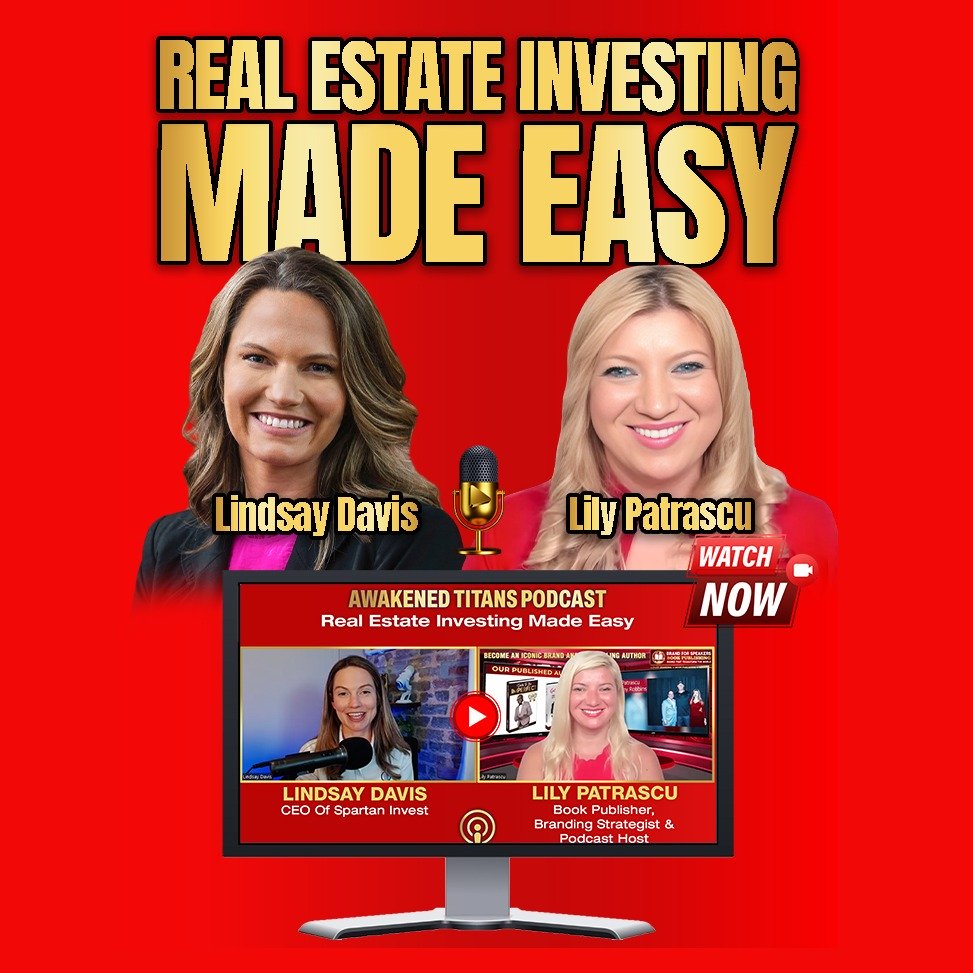Real Estate Investing Made Easy - Lindsay Davis And Lily Patrascu episode artwork