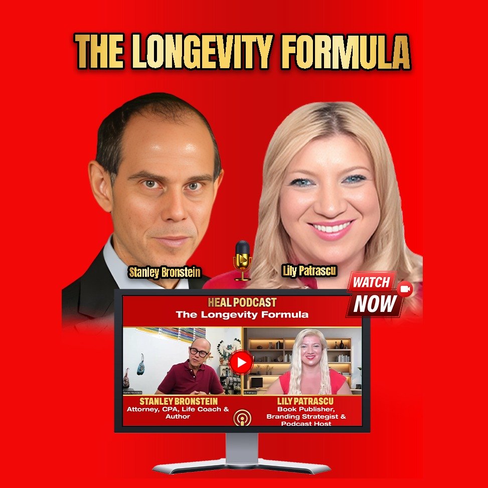 The Longevity Formula - Stanley Bronstein and Lily Patrascu episode artwork