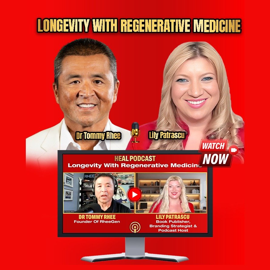 Longevity With Regenerative Medicine - Dr Tommy Rhee and Lily Patrascu episode artwork
